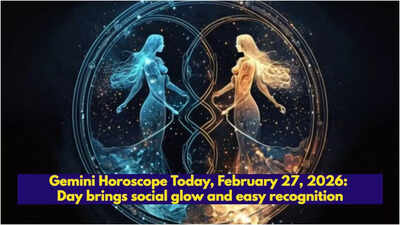 Gemini Horoscope Today, February 27, 2026: Day brings social glow and easy recognition