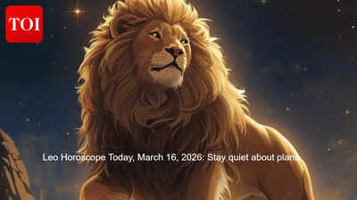 Leo Horoscope Today, March 16, 2026: Stay quiet about plans