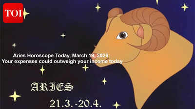 Aries Horoscope Today, March 19, 2026: Your expenses could outweigh your income today
